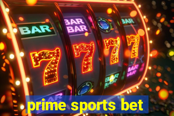 prime sports bet